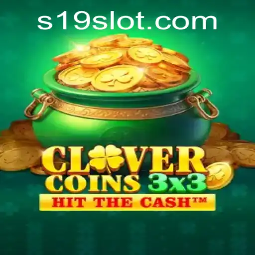 Discover the Excitement of Clovercoin3x3 with the 19 SLOT Experience